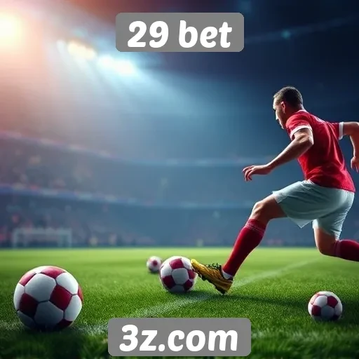 Análise das opções de apostas no site 29 bet